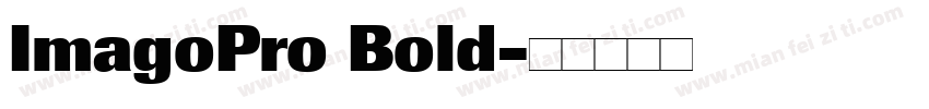 ImagoPro Bold字体转换